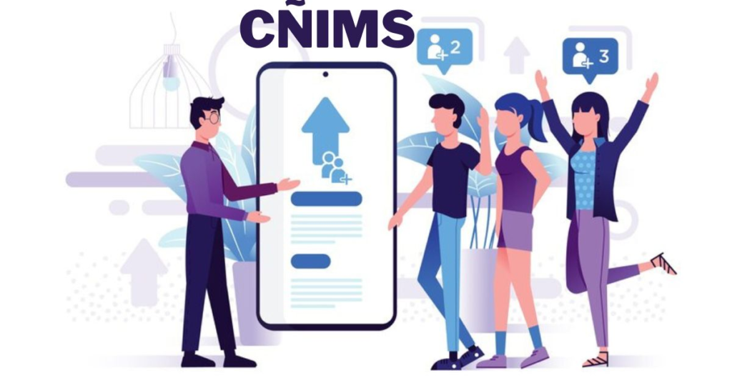 CÑIMS