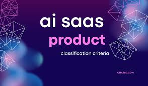 AI SaaS Product Classification Criteria