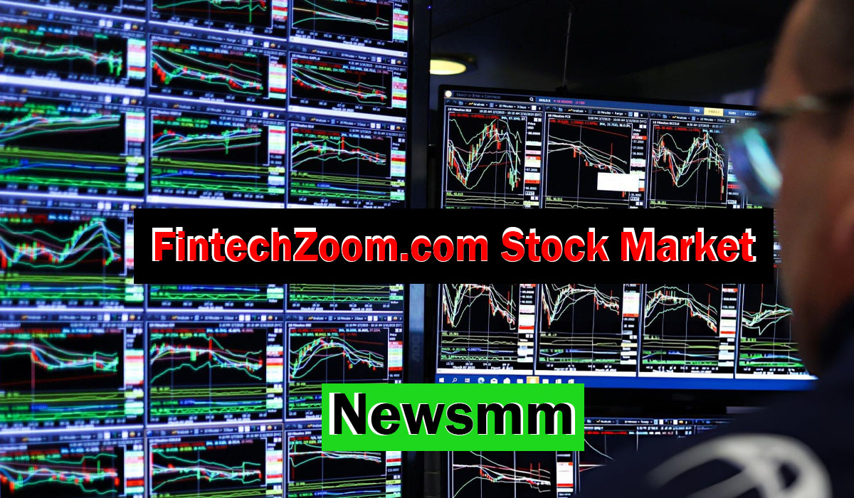 FintechZoom.com Stock Market